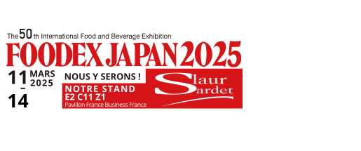 SLAUR SARDET participera au salon FOODEX du 11 au 14 mars 2025