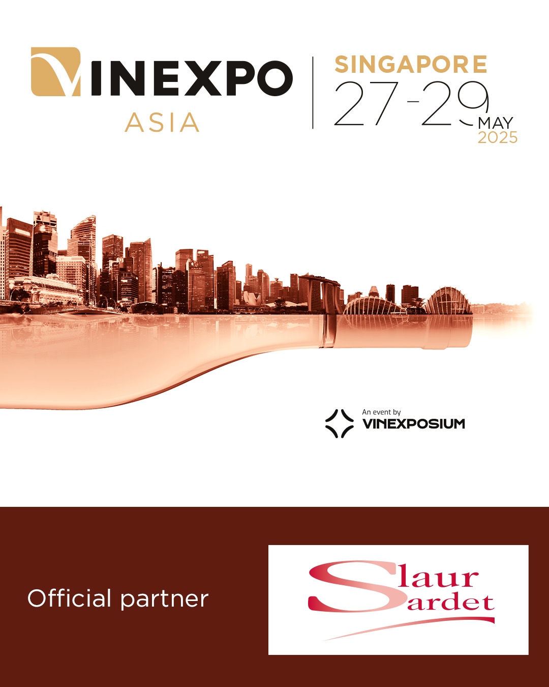 SLAUR SARDET vous attend sur le salon VINEXPO ASIA (à Singapour)